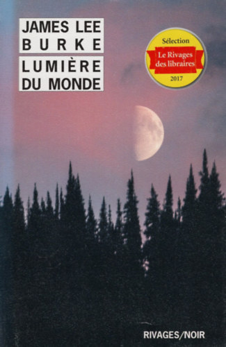 James Lee Burke - Lumiere du monde