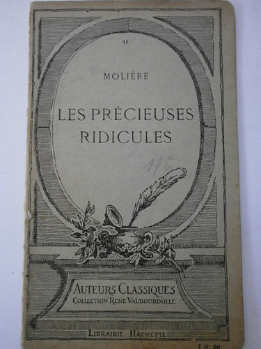 Moliére - Les précieuses ridicules
