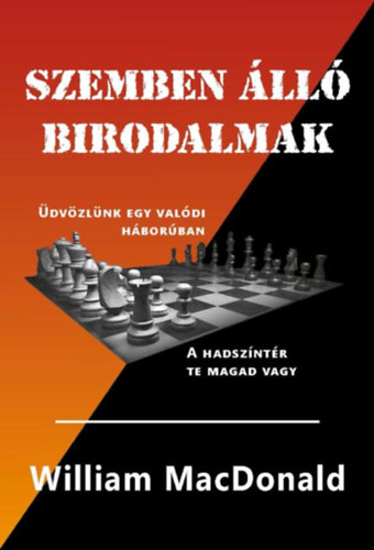 William MacDonald - Szemben ll birodalmak
