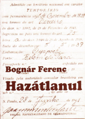 Bognár Ferenc - Hazátlanul