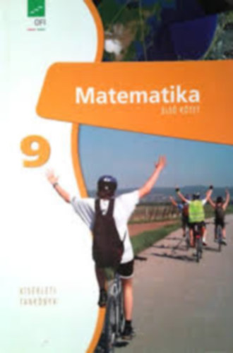 Matematika 9. els� k�tet (K�s�rleti tank�nyv)