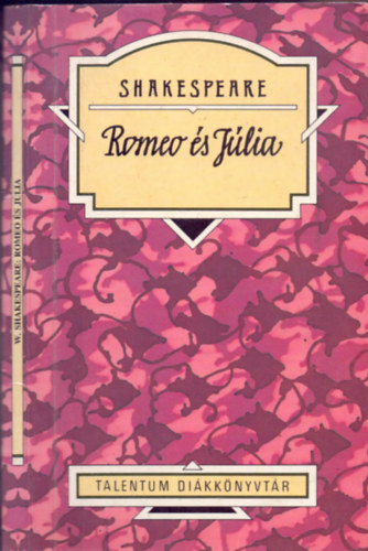Shakespeare - Romeo �s J�lia