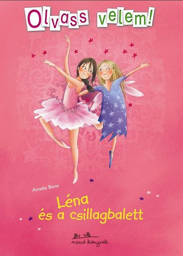 Amelie Benn - L�na �s a csillagbalett