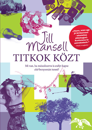 Jill Mansell - Titkok kzt