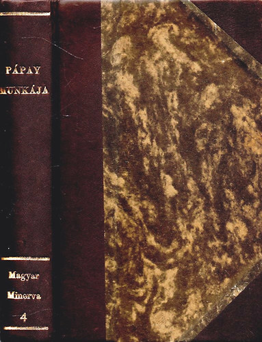 Ppay Smuel - A magyar literatra esmrete (Magyar Minerva IV.) I. ktet I/II. rsz (Reprint!)