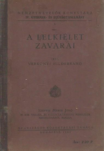V�rkonyi Hildebrand - A lelki�let zavarai