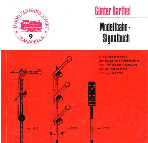 Gnter Barthel - Modellbahn-Signalbuch