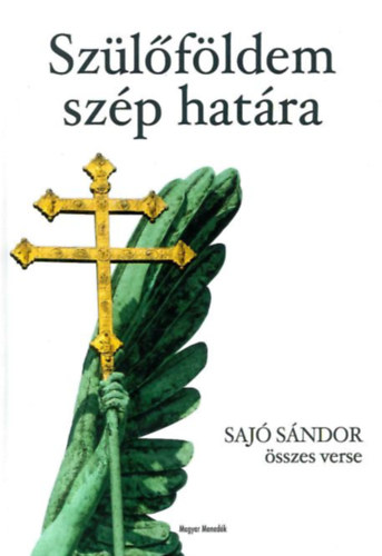 Saj Sndor - Szlfldem szp hatra