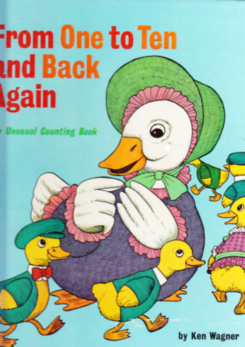 Ken Wagner - From One to Ten and Back Again