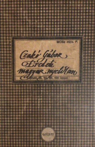 Czak� G�bor - Eredeti magyar nyelvtan