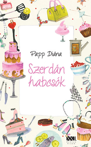 Papp Di�na - Szerd�n habcs�k