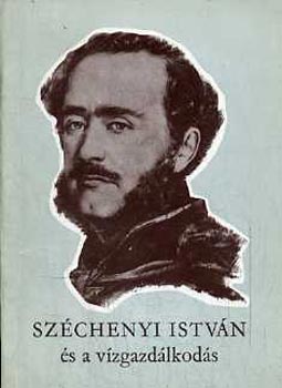 M�sz�ros Vince - Sz�chenyi Istv�n �s a v�zgazd�lkod�s