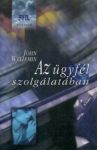 John Wellemin - Az ügyfél szolgálatában