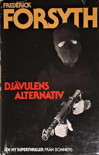 Frederick Fosyth - Dj�vulens alternativ