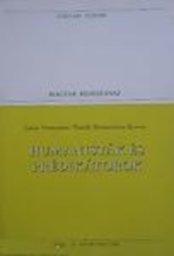 Bornemissza P. Tin�di , Ilosvai  P. Janus P. - Humanist�k �s pr�dik�torok  - populart-