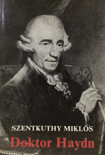 Szentkuthy MIkls - Doktor Haydn