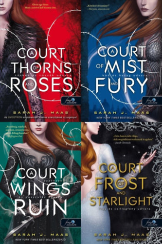 Sarah J. Maas - T�sk�k �s r�zs�k udvara sorozat 1-4.: T�sk�k �s r�zs�k udvara + K�d �s harag udvara + Sz�rnyak �s pusztul�s udvara +  Fagy �s csillagf�ny udvara