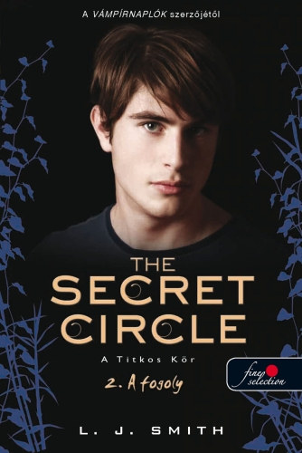 Lisa Jane Smith - The Secret Circle - A titkos kör 2-a fogoly