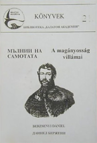 Berzsenyi D�niel - A mag�nyoss�g vill�mai