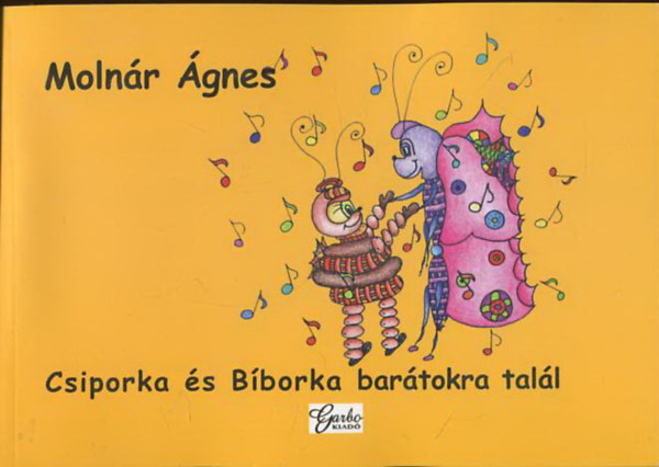 Molnr gnes - Csiporka s Bborka bartokra tall - meseregny-sznez