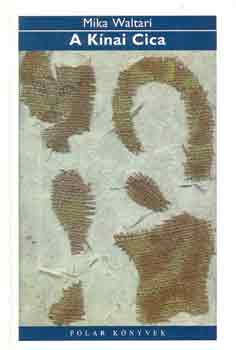 Mika Waltari - A K�nai Cica