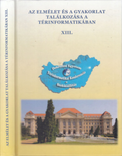 Az elmlet s a gyakorlat tallkozsa a trinformatikban XIII.