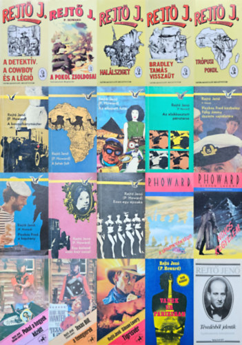 Rejtő Jenő, P. Howard (Rejtő Jenő), Rejtő Jenő (Gibson Lavery), Rejtő Jenő ( P. Howard ), Gibson Lavery (Rejtő Jenő) - 20 db Rejtő Jenő regény: A boszorkánymester + A detektív, a cowboy és a légió + A fehér folt + A láthatatlan légió + A pokol zsoldosai + Az ellopott futár + Az elsikkasztott pénztáros + Bradley Tamás visszaüt + Egy bolond száz bajt