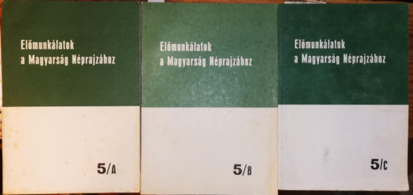 Gyula Ortutay - Elmunklatok a magyarsg nprajzhoz 5/A-C.
