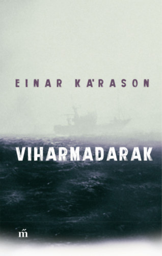 Einar K�rason - Viharmadarak