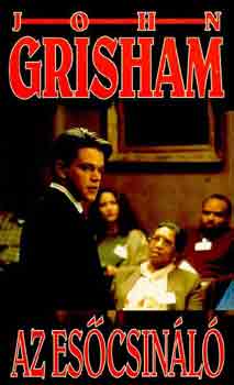 John Grisham - Az es�csin�l�