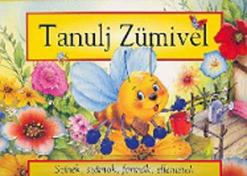 Gordon Volke; Stuart Martin - Tanulj Zmivel - Sznek, szmok, formk, ellenttek