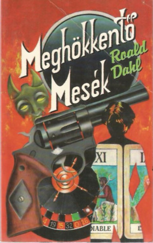 Roald Dahl - Meghkkent mesk 1.