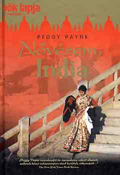 Peggy Payne - N�v�rem, India