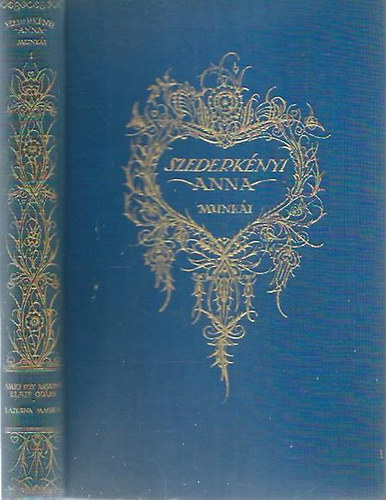 Szederknyi Anna - Szederknyi Anna munki I.