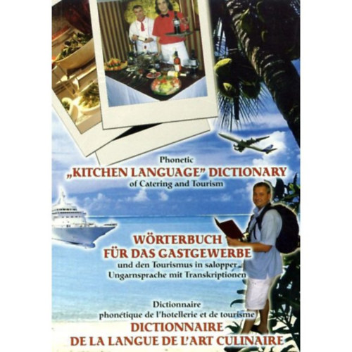 Phonetic Kitchen Language dictionary of Catering and Tourism