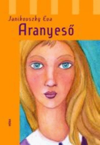 Janikovszky va - Aranyes