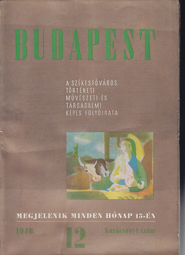Budapest (folyóirat) 1946 teljes évfolyam 12 szám
