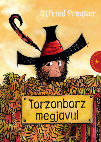 Otfried Preussler - Torzonborz megjavul
