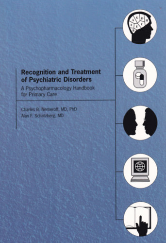 Recognition and Treatment of Psychiatric Disorders