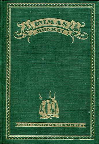 Alexandre Dumas - A h�rom test�r