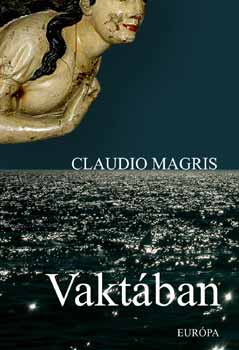 Claudio Magris - Vakt�ban