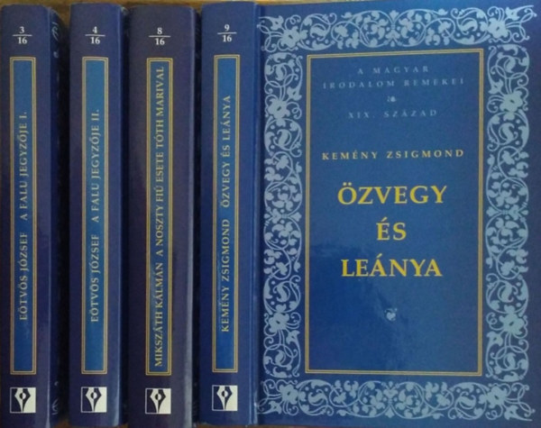 E�tv�s J�zsef - Kem�ny Zsigmond - Miksz�th K�lm�n - A falu jegyz�je I-II. + A Noszty fi� esete T�th Marival + �zvegy �s le�nya (4 k�tet)