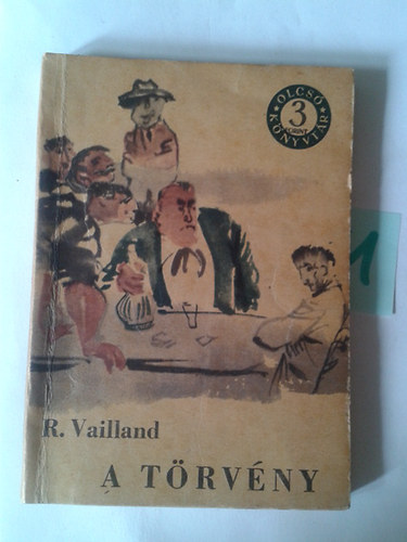 R.Vailland - A t�rv�ny I-II.