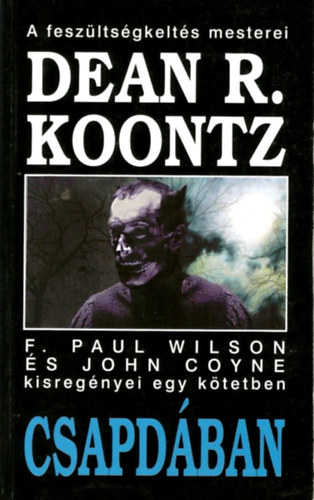 John Coyne, F. Paul Wilson Dean R. Koontz - Csapdban