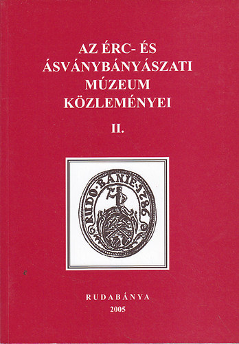 Hadobs Sndor - Az rc- s svnybnyszati mzeum kzlemnyei II.