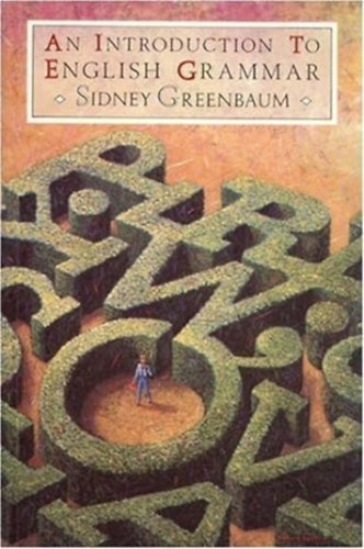 Sidney Greenbaum - An Introduction to English Grammar