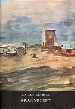 Dallos S�ndor - Aranyecset-A nap szerelmese