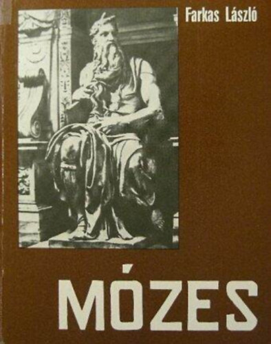 Farkas L�szl� - M�zes- bibliai reg�ny
