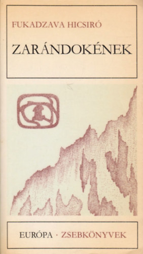 Fukadzava Hicsir� - Zar�ndok�nek