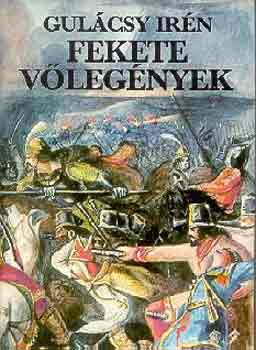 Gul�csy Ir�n - Fekete v�leg�nyek